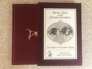 Brag Dog and Other Stories: The Best of Vereen Bell by Vereen Bell