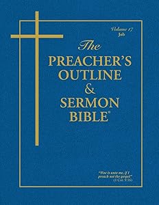 The Preacher's Outline & Sermon Bible: Job (The Preacher's Outline & Sermon Bible KJV) by Leadership Ministries Worldwide