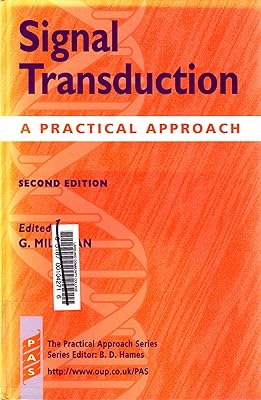 Signal Transduction: A Practical Approach (Practical Approach Series)
