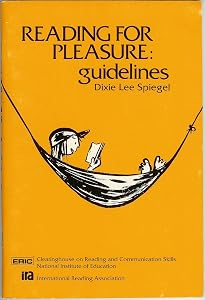 Reading for Pleasure: Guidelines (Reading AIDS Series) by Dixie Lee Spiegel