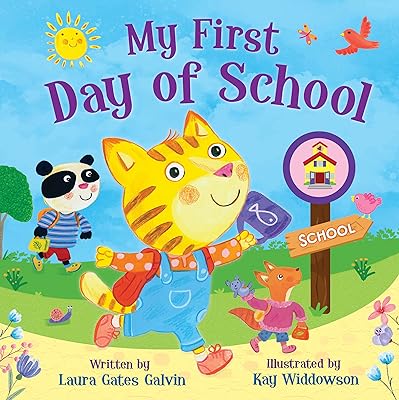 My First Day of School – Story-time Rhyming Board Book for Toddlers, Ages 0-4 - Part of the Tender Moments Series - A Fun Rhyming Story for First Day of Preschool