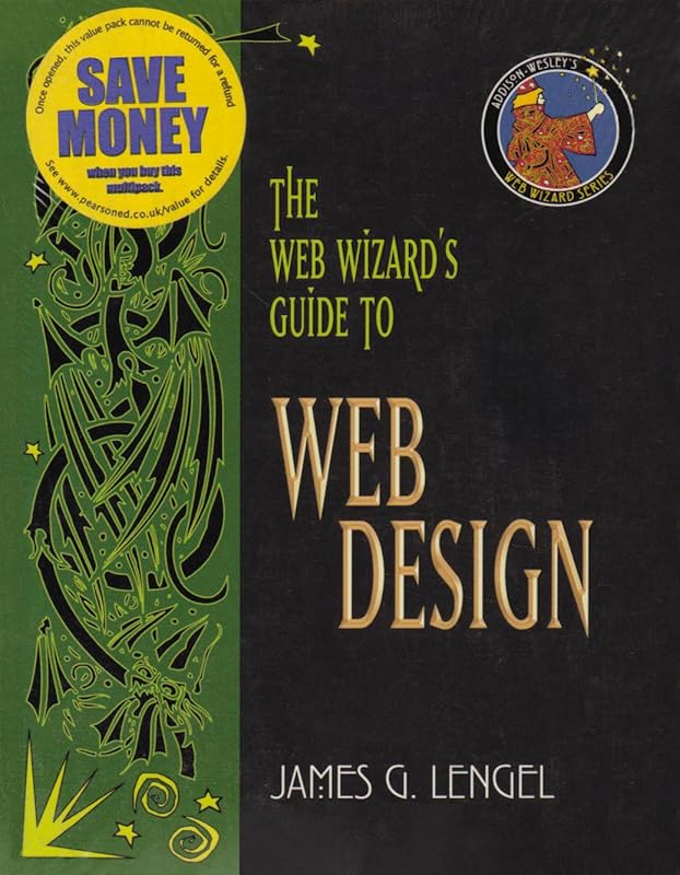 The Web Wizard's Guide to Dreamweaver: AND The Web Wizard's Guide to Web Design by James G. Lengel