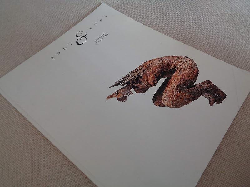 Body and Soul: Aspects of Recent Figurative Sculpture by Sarah Rogers-Lafferty