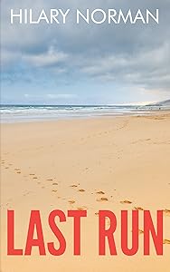 Last Run: (A Sam Becket Mystery)
