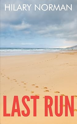 Last Run: (A Sam Becket Mystery)