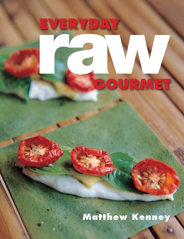Everyday Raw Gourmet by Matthew Kenney