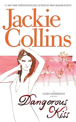 Dangerous Kiss (Lucky Santangelo Novels (Paperback))