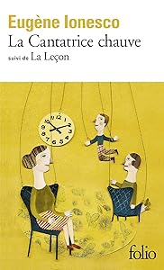 La Cantatrice Chauve: Anti-Piece / La Lecon: Drame Comique (Collection Folio, 236) by Eugene Ionesco