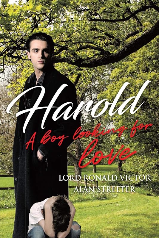 HAROLD by Lord Ronald Victor Alan Streeter