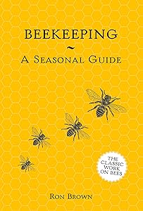 Beekeeping - A Seasonal Guide