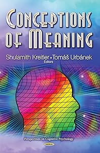 Conceptions of Meaning (Perspectives on Cognitive Psychology)