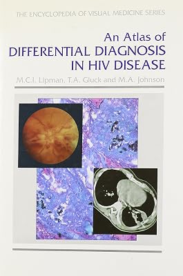An Atlas of Differential Diagnosis in HIV Disease