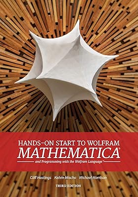 Hands-on Start to Wolfram Mathematica and Programming with the Wolfram Language
