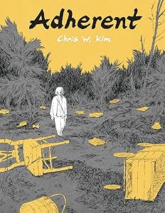 Adherent by Chris W. Kim