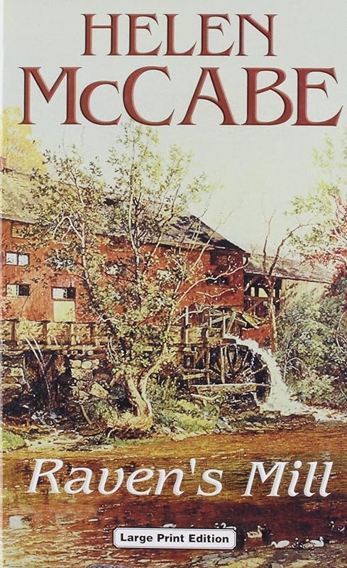 Raven's Mill by Helen McCabe