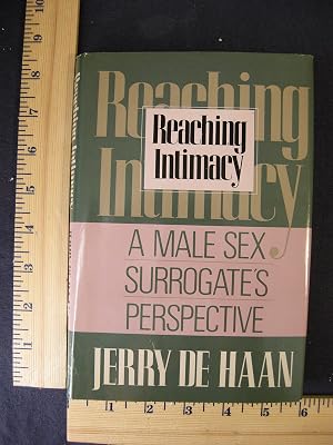 Reaching Intimacy: A Male Sex Surrogate's Perspective