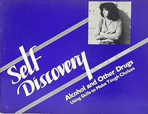 Self-Discovery: Alcohol and Other Drugs by Gilda Gussin