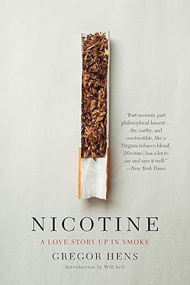 Nicotine: A Love Story Up in Smoke
