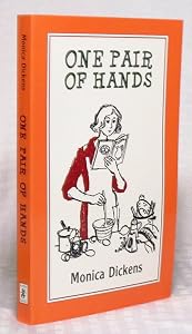 One Pair Of Hands by Monica Dickens DICKENS