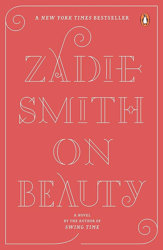 On Beauty: A Novel by Zadie Smith