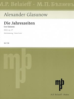Glazunov: The Seasons, Op. 67 (Piano Reduction)