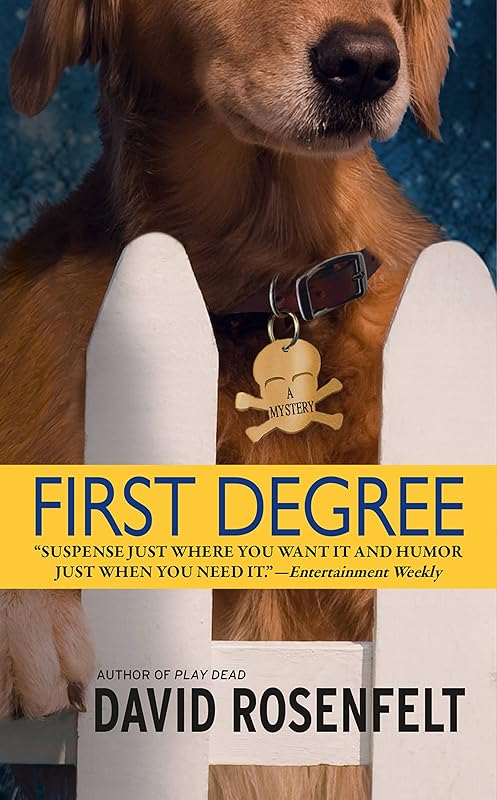 First Degree (Andy Carpenter Book 2) by David Rosenfelt