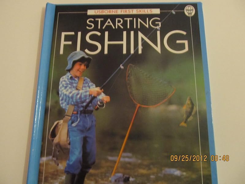 Starting Fishing (First Skills Series) by Fiona Patchett