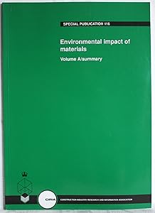 Environmental Impact of Building and Construction Materials: SP116