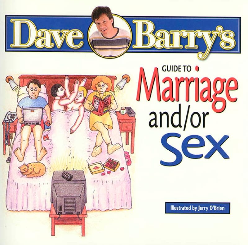 Dave Barry's Guide to Marriage and/or Sex by Dave Barry