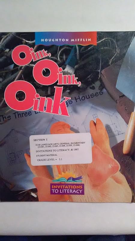 Invitations to Literacy 3.1 Oink. Oink, Oink by David Cooper
