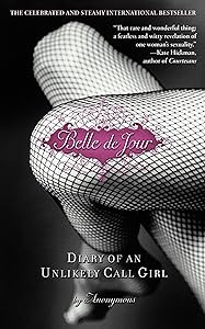 Belle de Jour: Diary of an Unlikely Call Girl