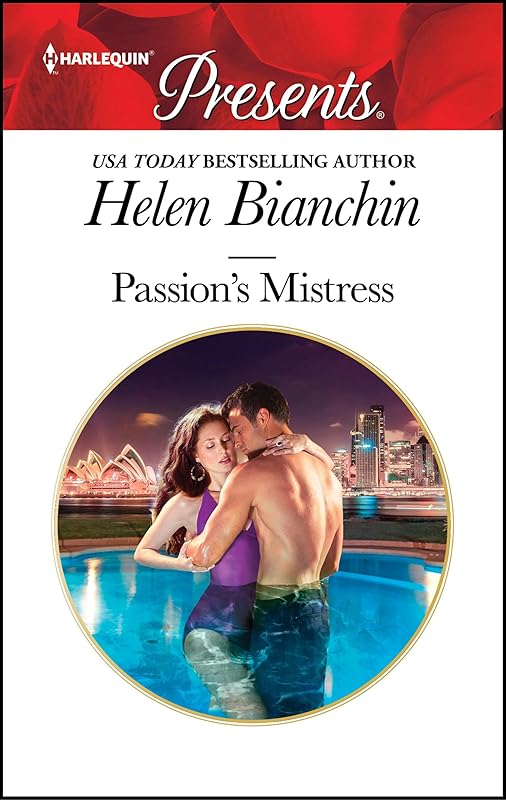Passion's Mistress (Presents Plus Book 1704) by Helen Bianchin