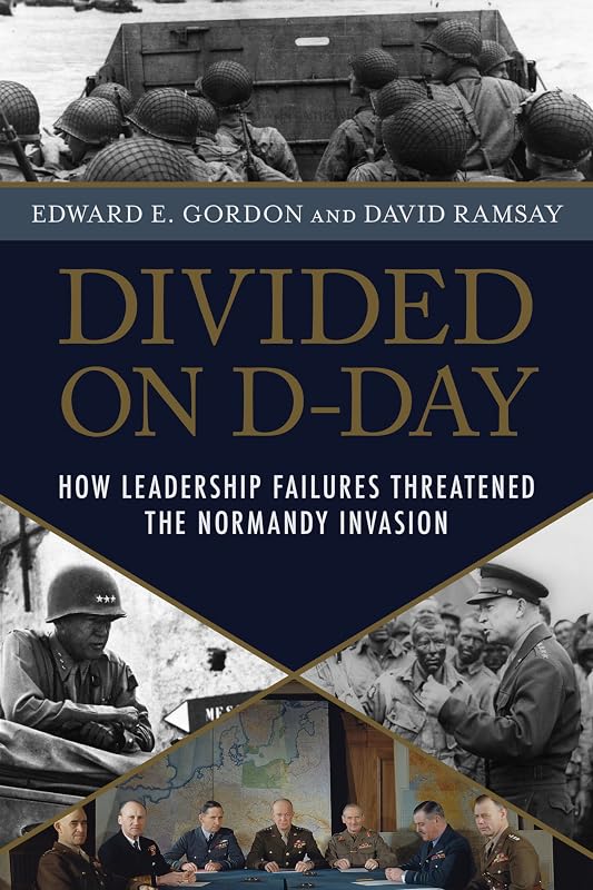 Divided on D-Day by Edward E. Gordon