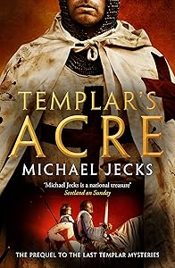 Templar's Acre (The Last Templar Mysteries Book 32)