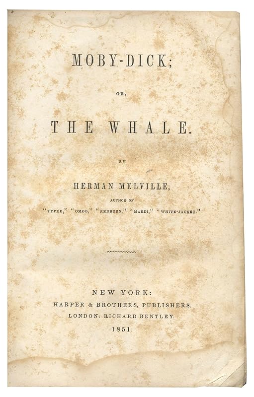 MOBY DICK: or, The Whale by Herman Melville