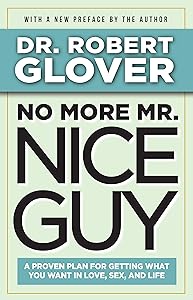 No More Mr. Nice Guy by Robert Glover