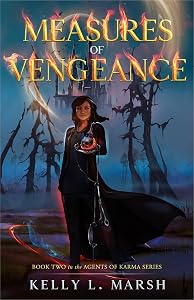 Measures of Vengeance (Agents of Karma Book 2) by Kelly L. Marsh