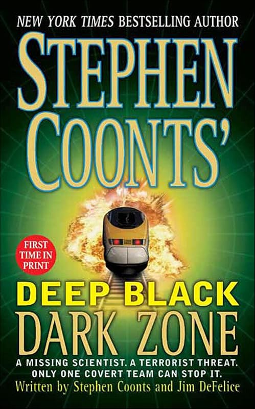 Deep Black: Dark Zone by Stephen Coonts