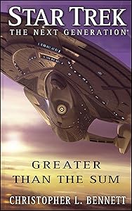 Star Trek: The Next Generation: Greater than the Sum