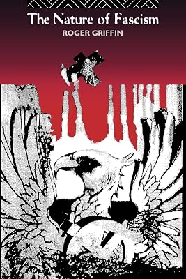The Nature of Fascism