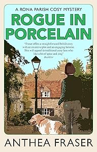 Rogue in Porcelain (A Rona Parish Mystery Book 5)