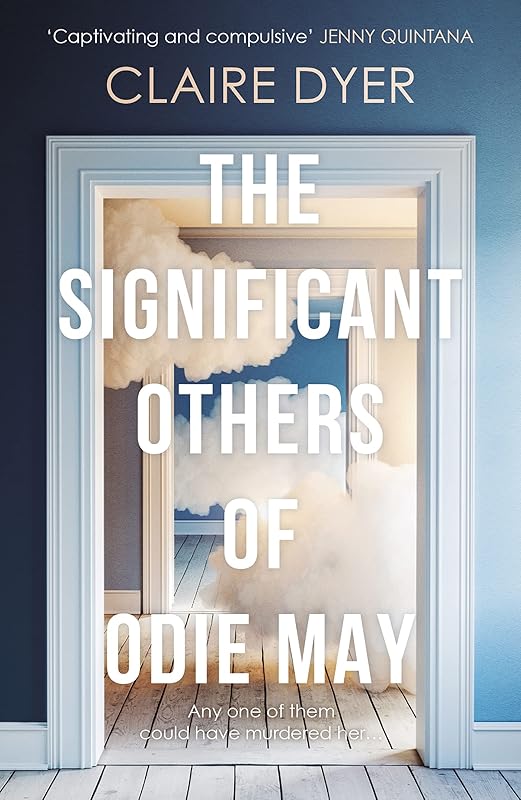 The Significant Others of Odie May by Claire Dyer