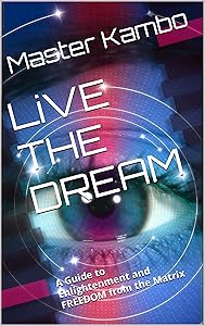 LiVE THE DREAM by Master Kambo