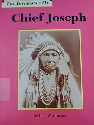The Importance of Chief Joseph