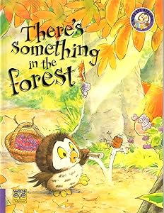 There's Something in the Forest -Wide Eye Early Learning Programme