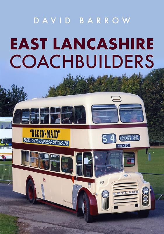 East Lancashire Coachbuilders by David Barrow