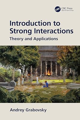 Introduction to Strong Interactions: Theory and Applications