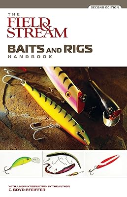 The Field & Stream Baits And Rigs Handbook