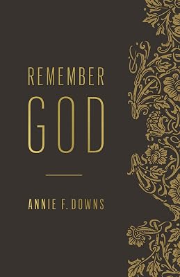 Remember God