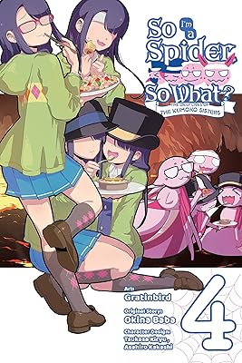 So I'm a Spider, So What? The Daily Lives of the Kumoko Sisters, Vol. 4 (So I'm a Spider, So What? The Daily Lives of the Kumoko Sisters, 4)